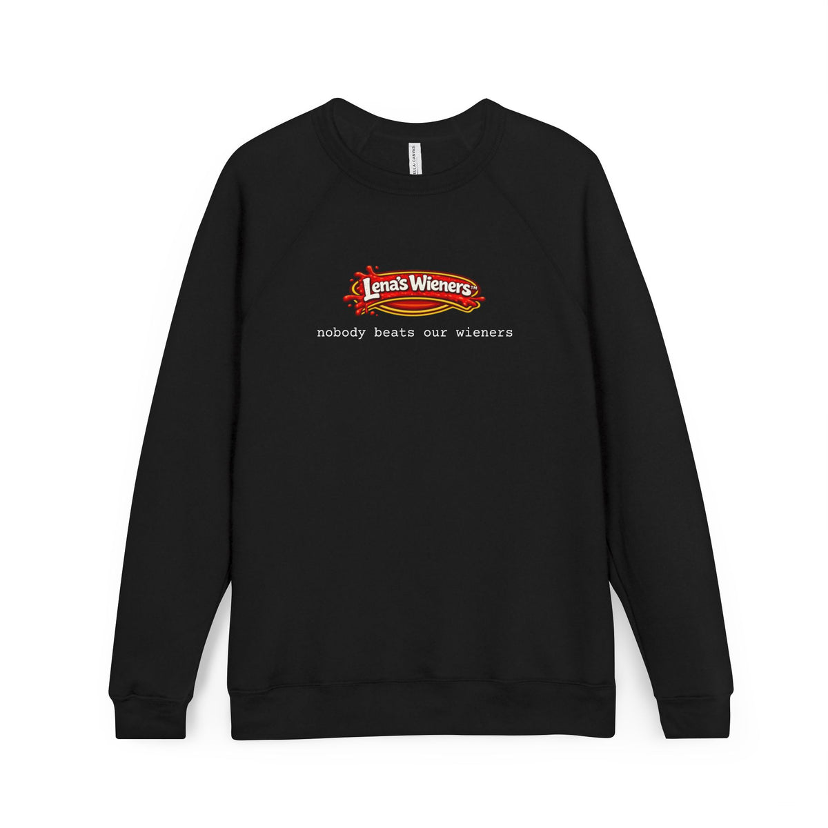 Nobody Beats Lena's Wieners Sponge Fleece Raglan Sweatshirt